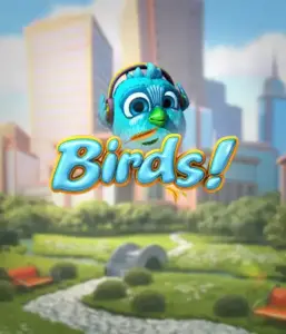 Enjoy the whimsical world of Birds! Slot by Betsoft, showcasing colorful graphics and innovative mechanics. Observe as adorable birds flit across on electrical wires in a animated cityscape, offering engaging ways to win through matching birds. A delightful take on slots, great for players looking for something different.